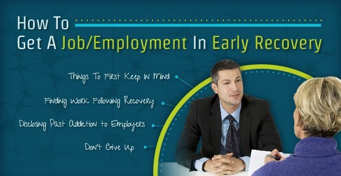 How To Gain Employment in Early recovery